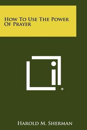 How To Use The Power Of Prayer image number 0