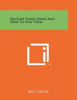 Ragtime Piano Solos And How To Play Them image number 0