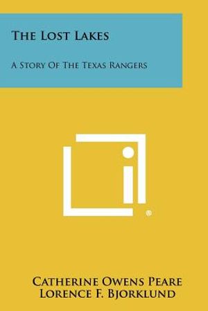 The Lost Lakes: A Story of the Texas Rangers image number 0