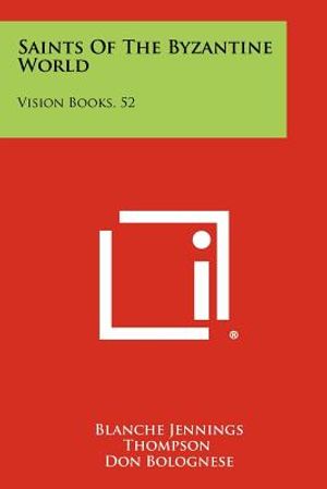 Saints Of The Byzantine World: Vision Books, 52 image number 0