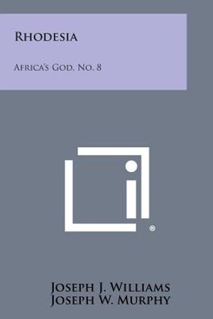 Rhodesia: Africa's God, No. 8 image number 0