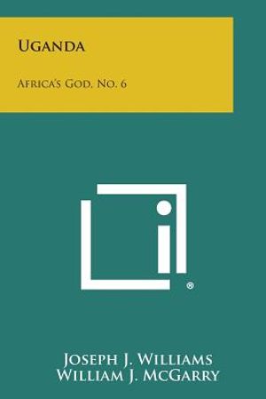 Uganda: Africa's God, No. 6 image number 0