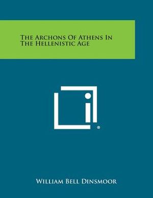 The Archons of Athens in the Hellenistic Age image number 0