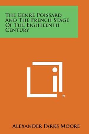 The Genre Poissard And The French Stage Of The Eighteenth Century image number 0