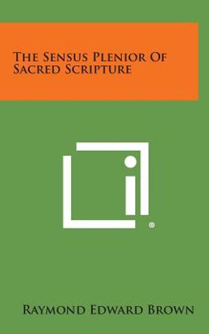 The Sensus Plenior of Sacred Scripture image number 0