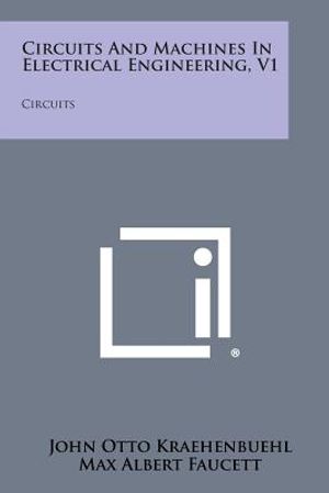 Circuits and Machines in Electrical Engineering, V1: Circuits image number 0