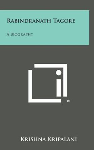 Rabindranath Tagore: A Biography image number 0