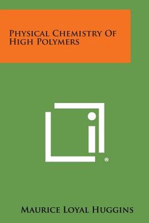 Physical Chemistry of High Polymers image number 0