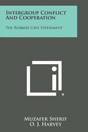 Intergroup Conflict And Cooperation: The Robbers Cave Experiment image number 0