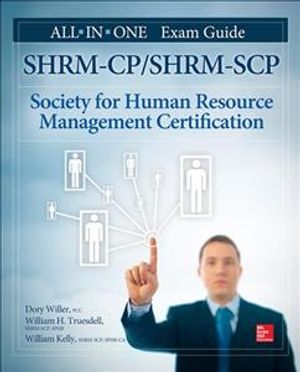 Shrm-Cp/Shrm-Scp Certification All-In-One Exam Guide image number 0