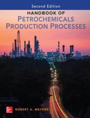Handbook of Petrochemicals Production, Second Edition image number 0