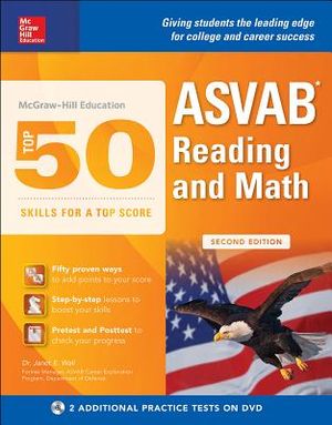 McGraw-Hill Education Top 50 Skills for a Top Score: ASVAB Reading and Math, Second Edition [With DVD] image number 0