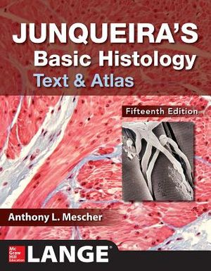 Junqueira's Basic Histology: Text and Atlas, Fifteenth Edition image number 0