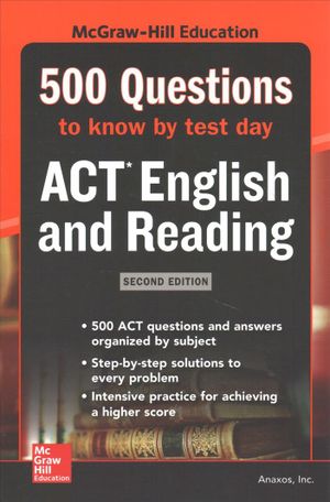 500 ACT English and Reading Questions to Know by Test Day, Second Edition image number 0