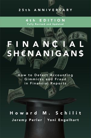 Financial Shenanigans: How to Detect Accounting Gimmicks and Fraud in Financial Reports image number 0
