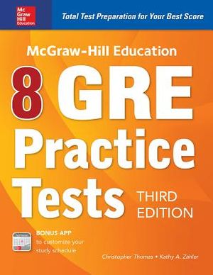 McGraw-Hill Education 8 GRE Practice Tests, Third Edition image number 0
