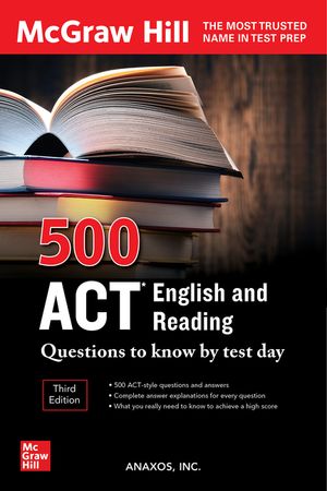 500 ACT English and Reading Questions to Know by Test Day, Third Edition image number 0