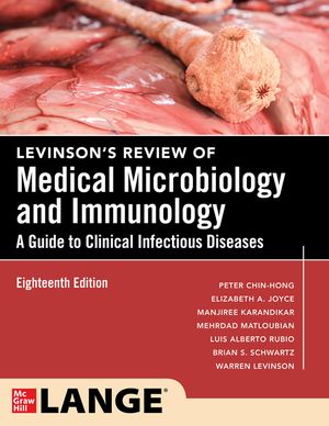 Levinson's Review of Medical Microbiology and Immunology: A Guide to Clinical Infectious Disease, Eighteenth Edition image number 0