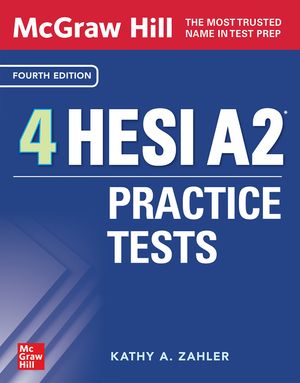 McGraw-Hill 4 Hesi A2 Practice Tests, Fourth Edition image number 0