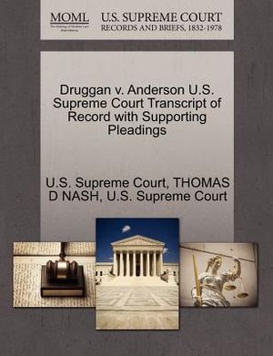 Druggan V. Anderson U.S. Supreme Court Transcript of Record with Supporting Pleadings image number 0