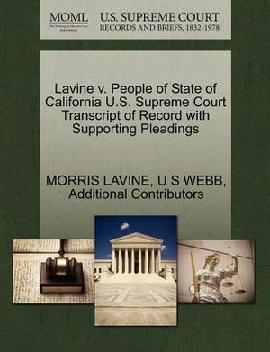 Lavine V. People of State of California U.S. Supreme Court Transcript of Record with Supporting Pleadings image number 0