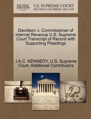 Davidson V. Commissioner of Internal Revenue U.S. Supreme Court Transcript of Record with Supporting Pleadings image number 0