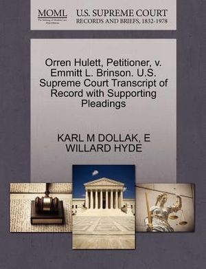 Orren Hulett, Petitioner, V. Emmitt L. Brinson. U.S. Supreme Court Transcript of Record with Supporting Pleadings image number 0