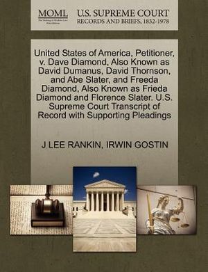 United States of America, Petitioner, V. Dave Diamond, Also Known as David Dumanus, David Thornson, and Abe Slater, and Freeda Diamond, Also Known as image number 0