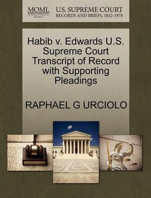 Habib V. Edwards U.S. Supreme Court Transcript of Record with Supporting Pleadings image number 0