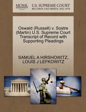 Oswald (Russell) V. Sostre (Martin) U.S. Supreme Court Transcript of Record with Supporting Pleadings image number 0