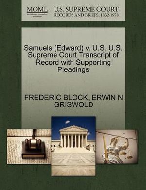Samuels (Edward) V. U.S. U.S. Supreme Court Transcript of Record with Supporting Pleadings image number 0