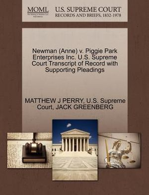 Newman (Anne) V. Piggie Park Enterprises Inc. U.S. Supreme Court Transcript of Record with Supporting Pleadings image number 0