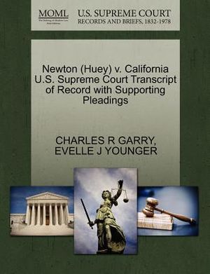 Newton (Huey) V. California U.S. Supreme Court Transcript of Record with Supporting Pleadings image number 0