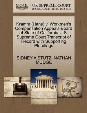Kramm (Hans) V. Workmen's Compensation Appeals Board of State of California U.S. Supreme Court Transcript of Record with Supporting Pleadings image number 0