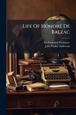 Life of Honor&eacute; de Balzac... image number 0