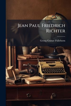 Jean Paul Friedrich Richter image number 0