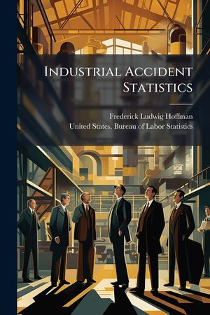 Industrial Accident Statistics... image number 0