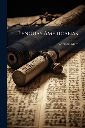 Lenguas Americanas: Estudio Bibliografico Linguistico de Las... image number 0