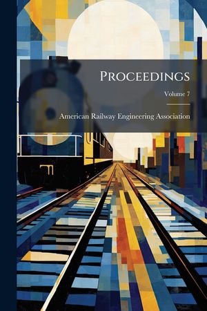 Proceedings, Volume 7... image number 0