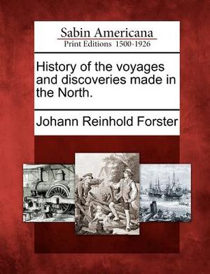 History of the Voyages and Discoveries Made in the North. image number 0