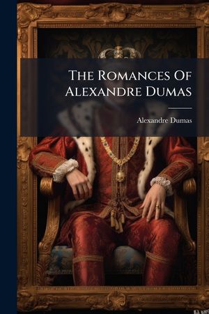 The Romances of Alexandre Dumas: Ange Pitou... image number 0