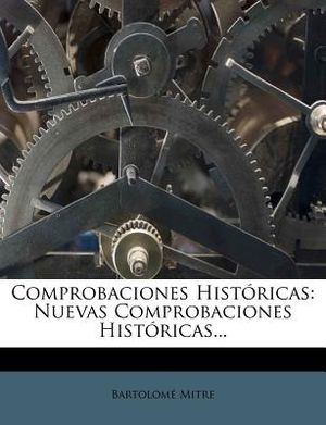 Comprobaciones Hist&oacute;ricas: Nuevas Comprobaciones Hist&oacute;ricas... image number 0