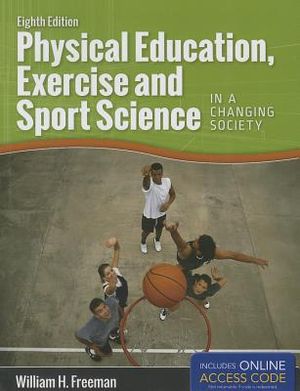 Physical Education, Exercise and Sport Science in a Changing Society with Access Code image number 0