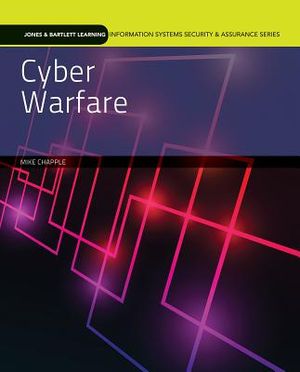 Cyberwarfare: Information Operations in a Connected World image number 0