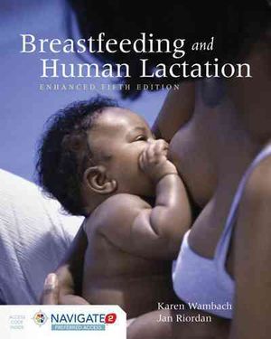 Breastfeeding and Human Lactation, Enhanced Fifth Edition image number 0