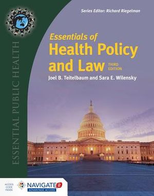 Essentials of Health Policy and Law (Includes the 2018 Annual Health Reform Update): Includes the 2018 Annual Health Reform Update image number 0