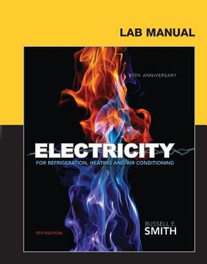 Lab Manual for Smith's Electricity for Refrigeration, Heating, and Air Conditioning, 9th image number 0