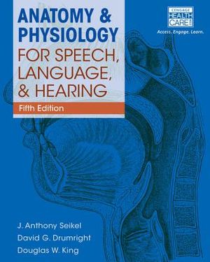 Anatomy & Physiology for Speech, Language, and Hearing, 5th (with Anatesse Software Printed Access Card) image number 0