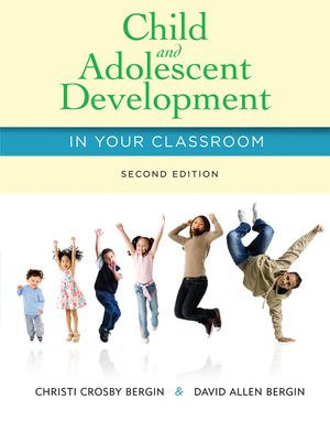 Child and Adolescent Development in Your Classroom image number 0