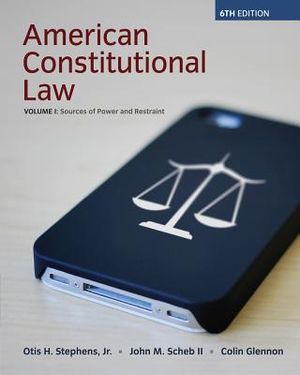 American Constitutional Law, Volume I: Sources of Power and Restraint image number 0